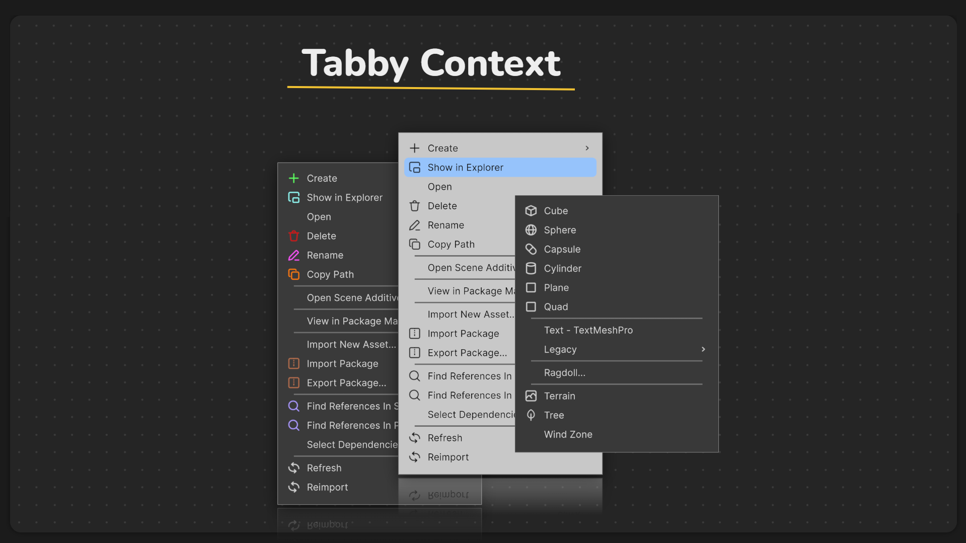 Tabby Context - Enhanced context menus for Unity
